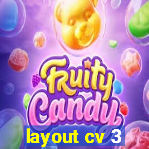 layout cv 3